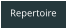 Repertoire