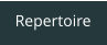 Repertoire