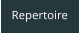 Repertoire