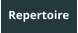 Repertoire