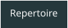 Repertoire